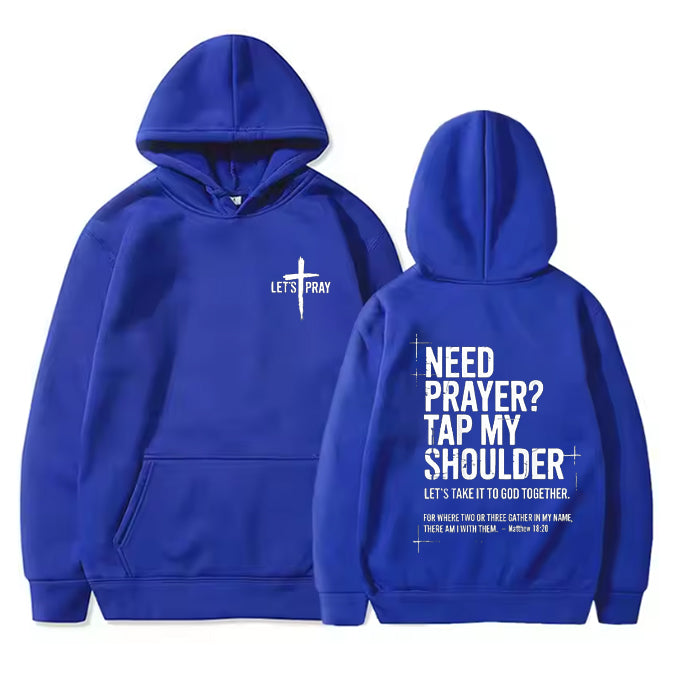 Tap My Shoulder Let’s Pray Christian Hoodie.