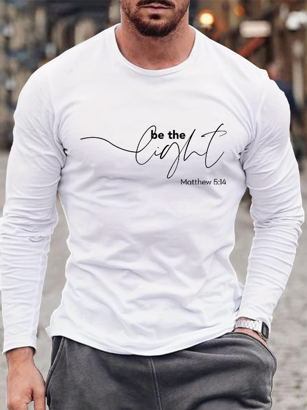 Be The Light Long Sleeve T-Shirt