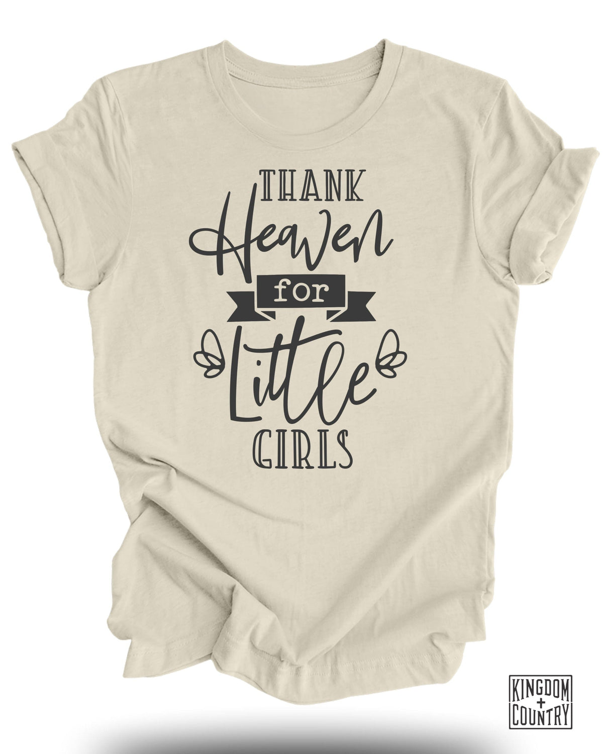 Thank Heaven for Little Girls T-Shirt