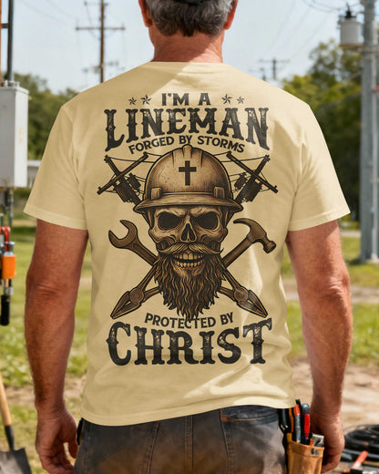 I’m A Lineman Forged By Storms Protected By Christ T-Shirt