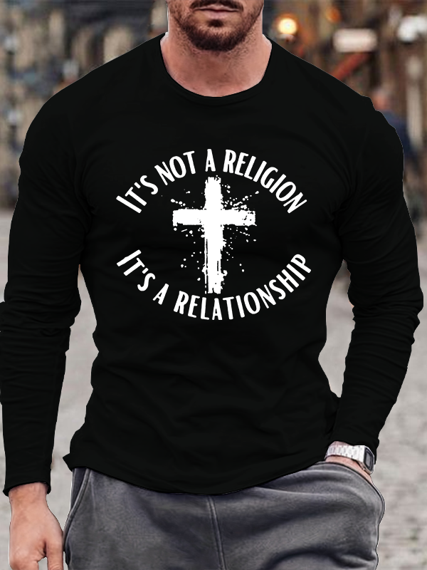 It'S Not A Religion It'S A Relationship Christian Cotton Long Sleeve T-Shirt