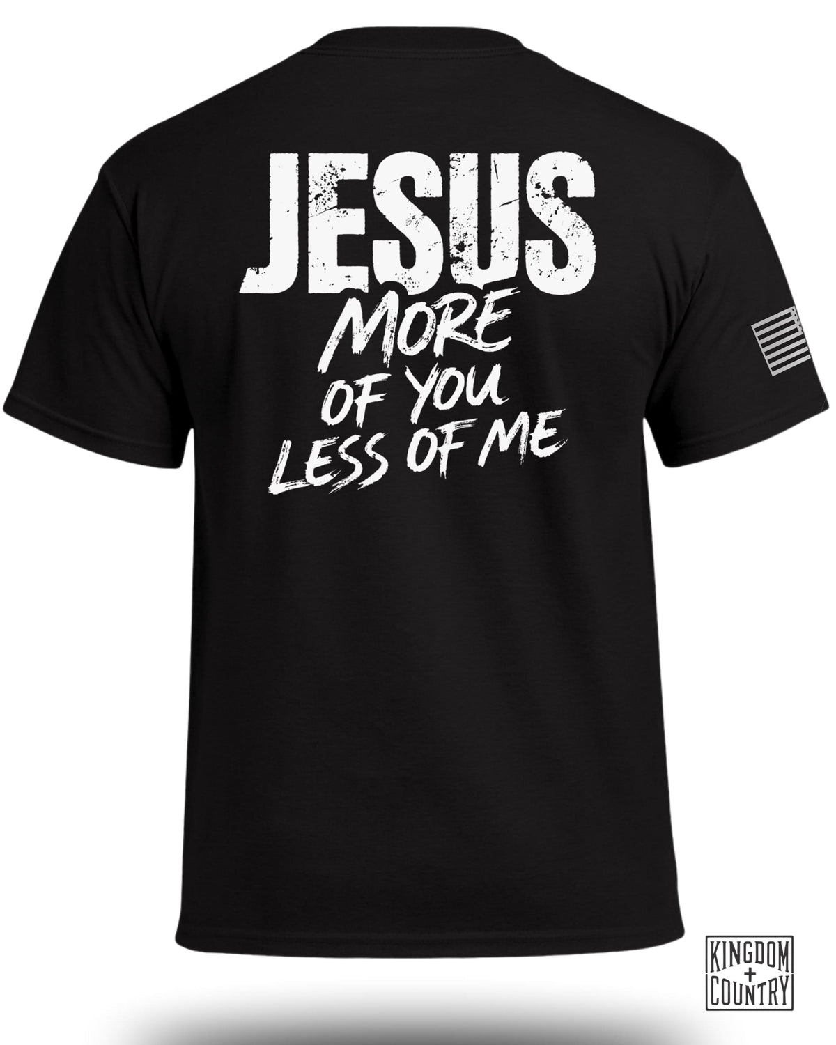 JESUS More of You Less of Me T-Shirt