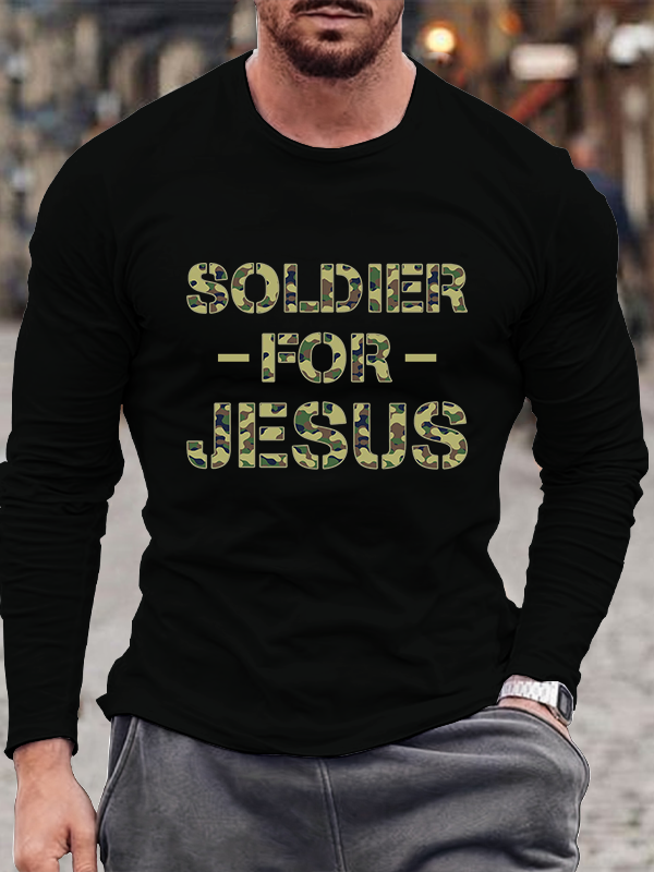 Soldier For Jesus  Long Sleeve T-Shirt