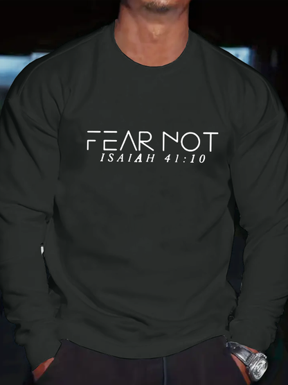 Fear Not Isaiah 41:10 Long Sleeve T-Shirt