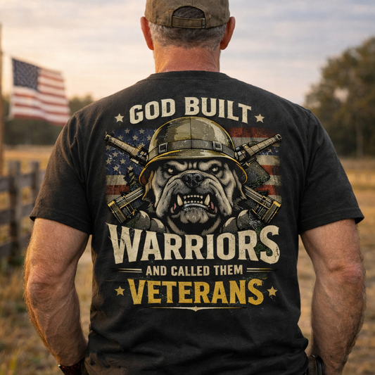 GOD BUILT WARRIORS AND CALLED THEM VETERANS T-SHIRT