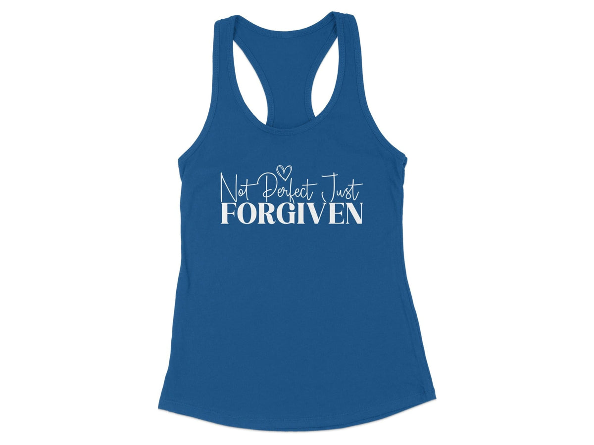 Not Perfect Just Forgiven Racerback Tank