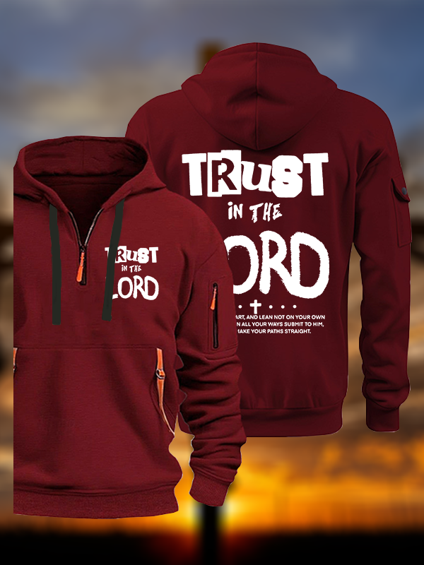 Trust In The Lord Jesus God Christian Zipper Hoodies