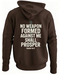 No Weapon Formed Against Me Shall Prosper Hoodie