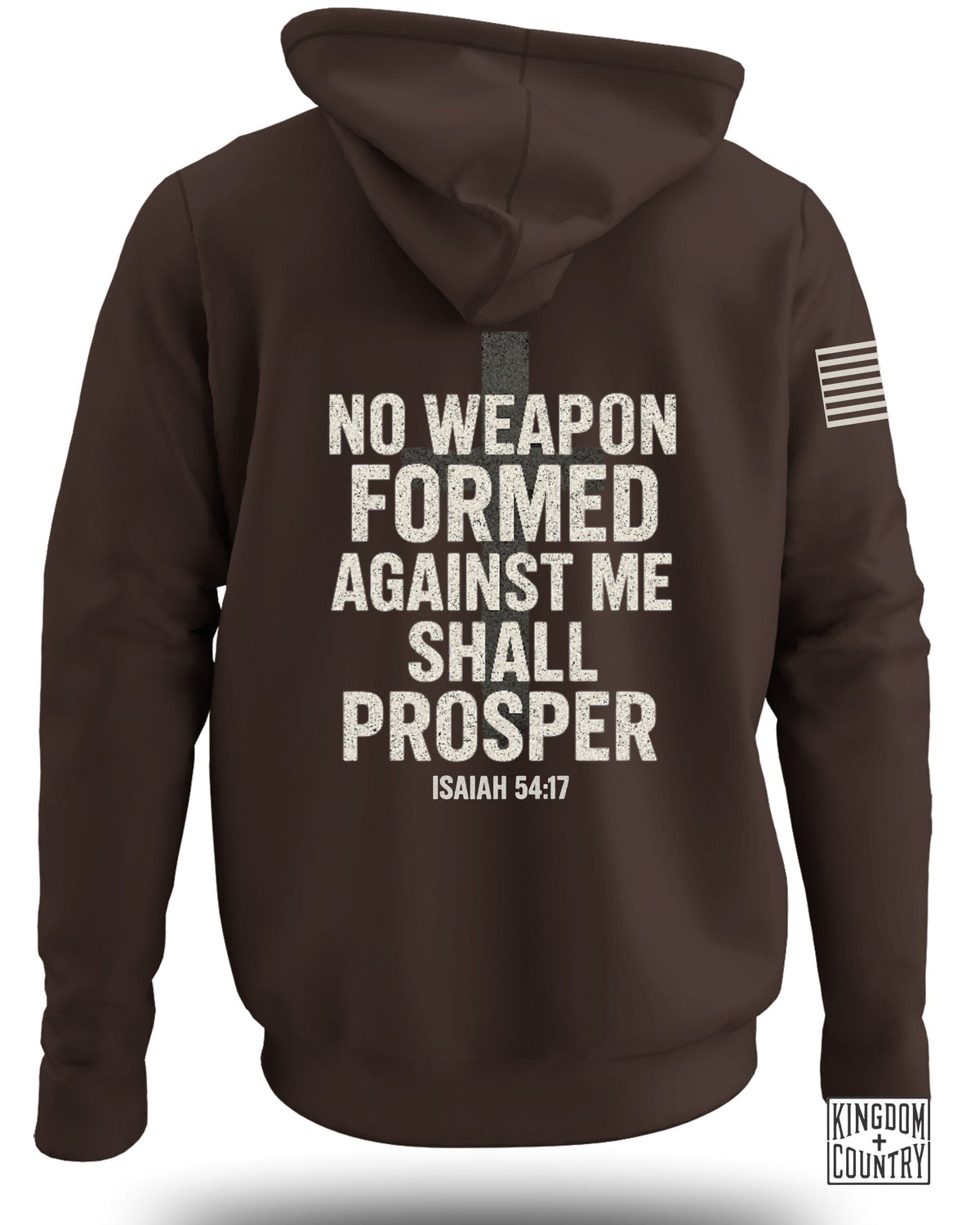 No Weapon Formed Against Me Shall Prosper Hoodie