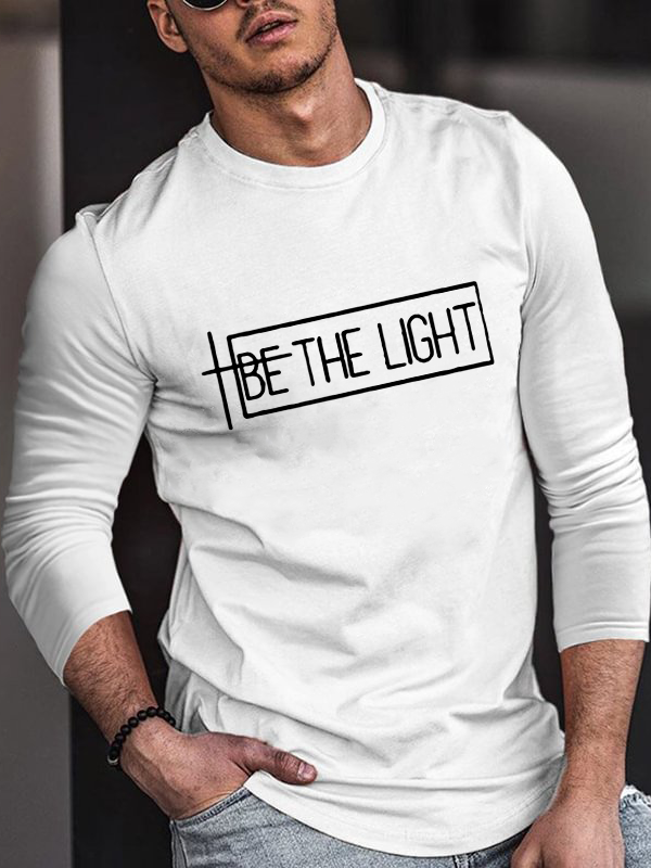 Be The Light Cotton Long Sleeve T-Shirt