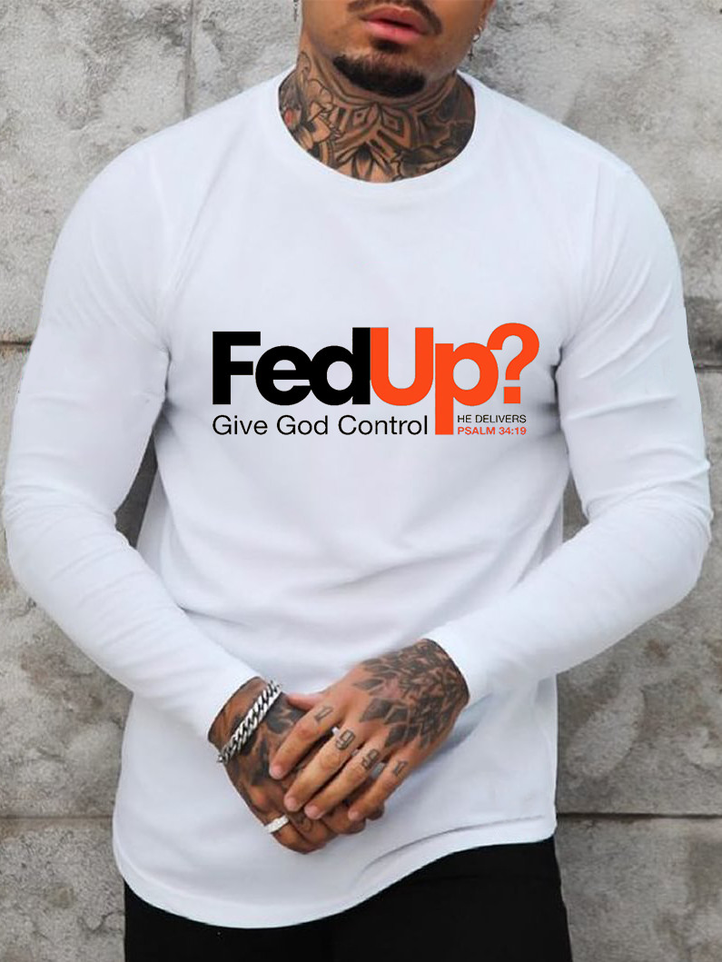 FedUp Long Sleeve T-shirt