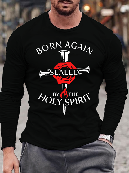 Born Again Sealed By The Holy Spirit Christian Cotton Long Sleeve T-Shirt