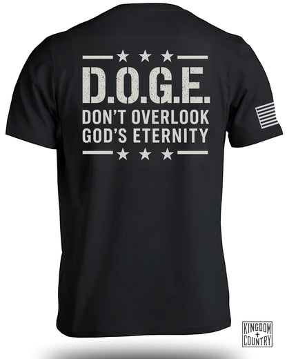 D.O.G.E Don't Overlook God's Eternity T-Shirt