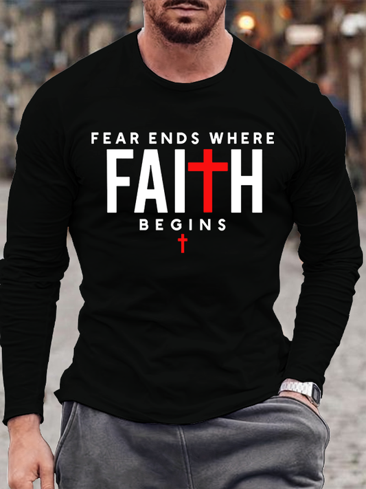 Fear Ends Where Faith Begins Cross Christian Cotton Long Sleeve T-Shirt