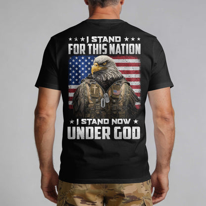 I Stand For This Nation Under God T-Shirt