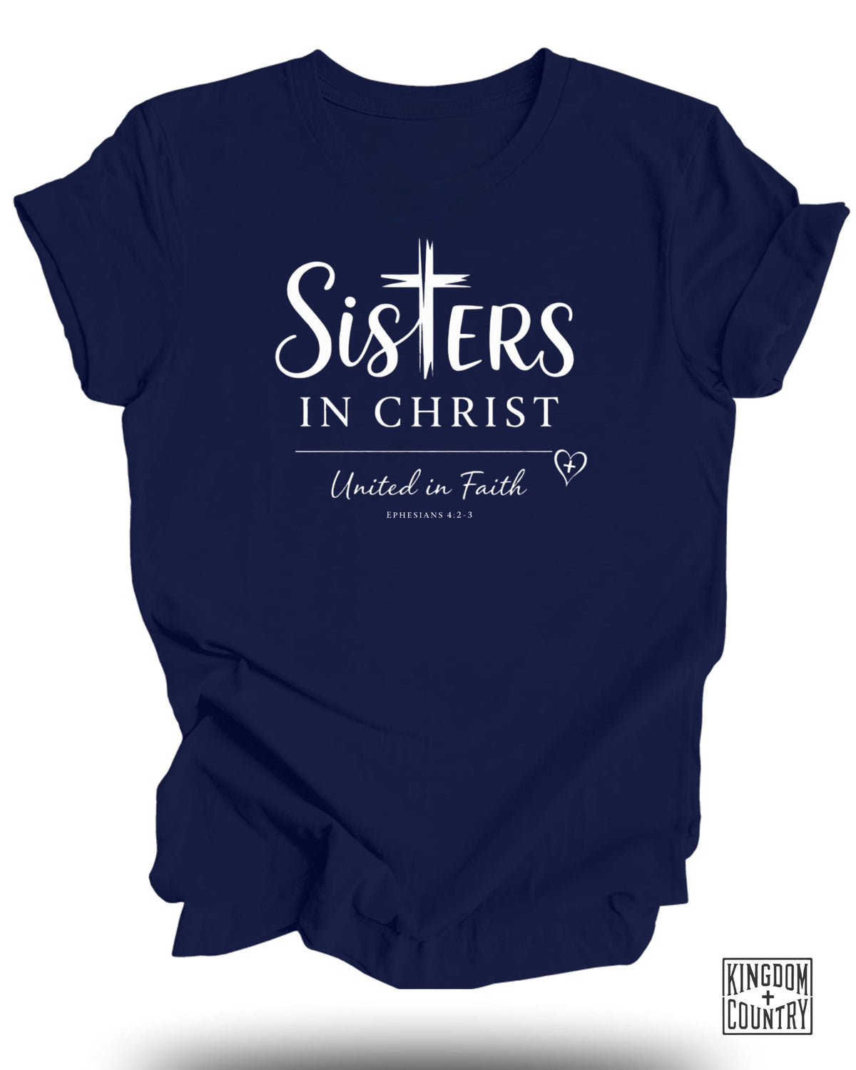 Sisters In Christ T-Shirt