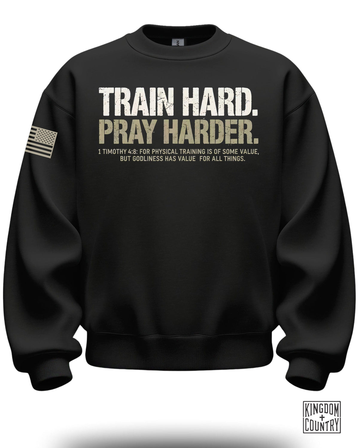 Train Hard Pray Harder Crewneck