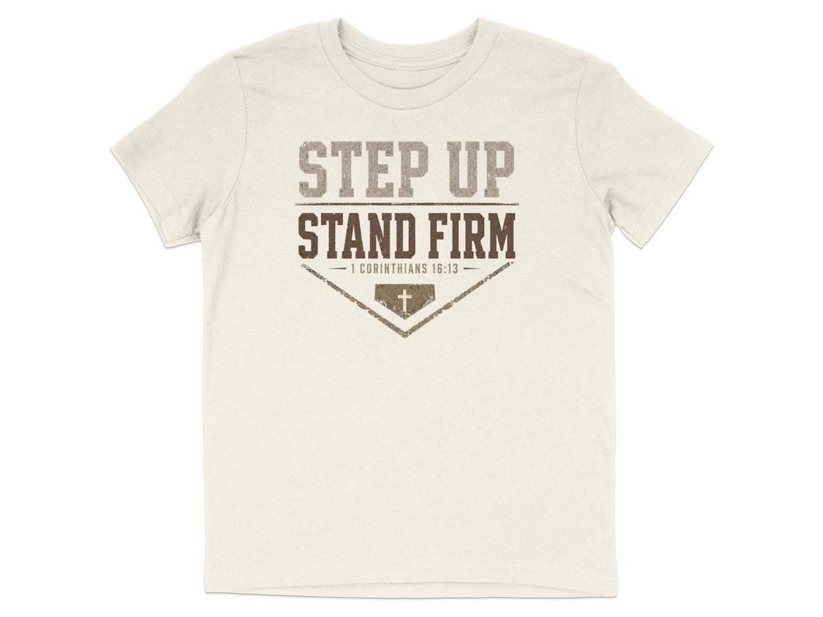 Step Up Stand Firm Baseball Youth T-Shirt