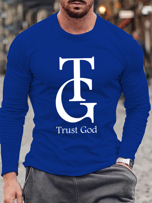 Trust God  Long Sleeve T-Shirt