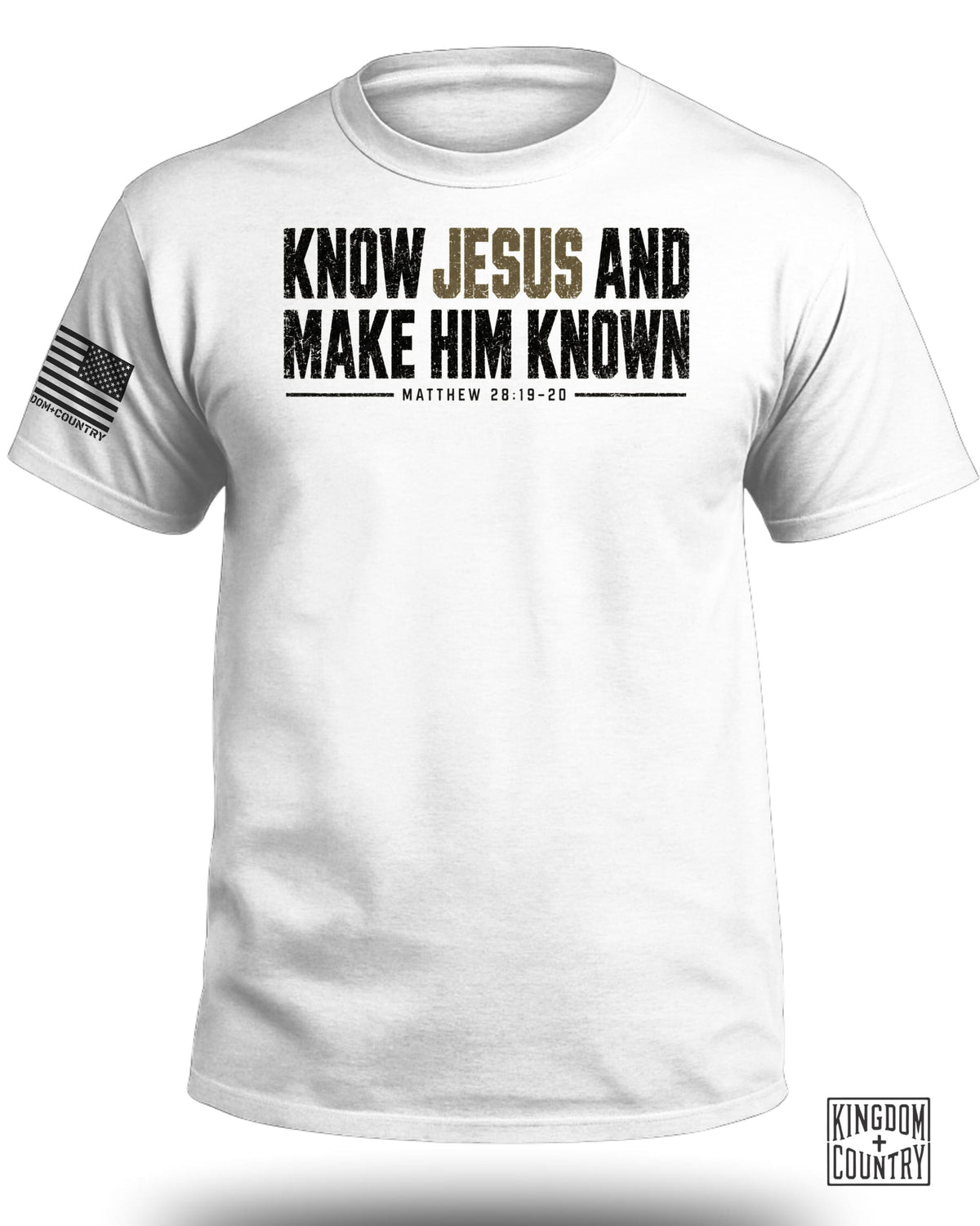 Know Jesus And Make Him Known T-Shirt