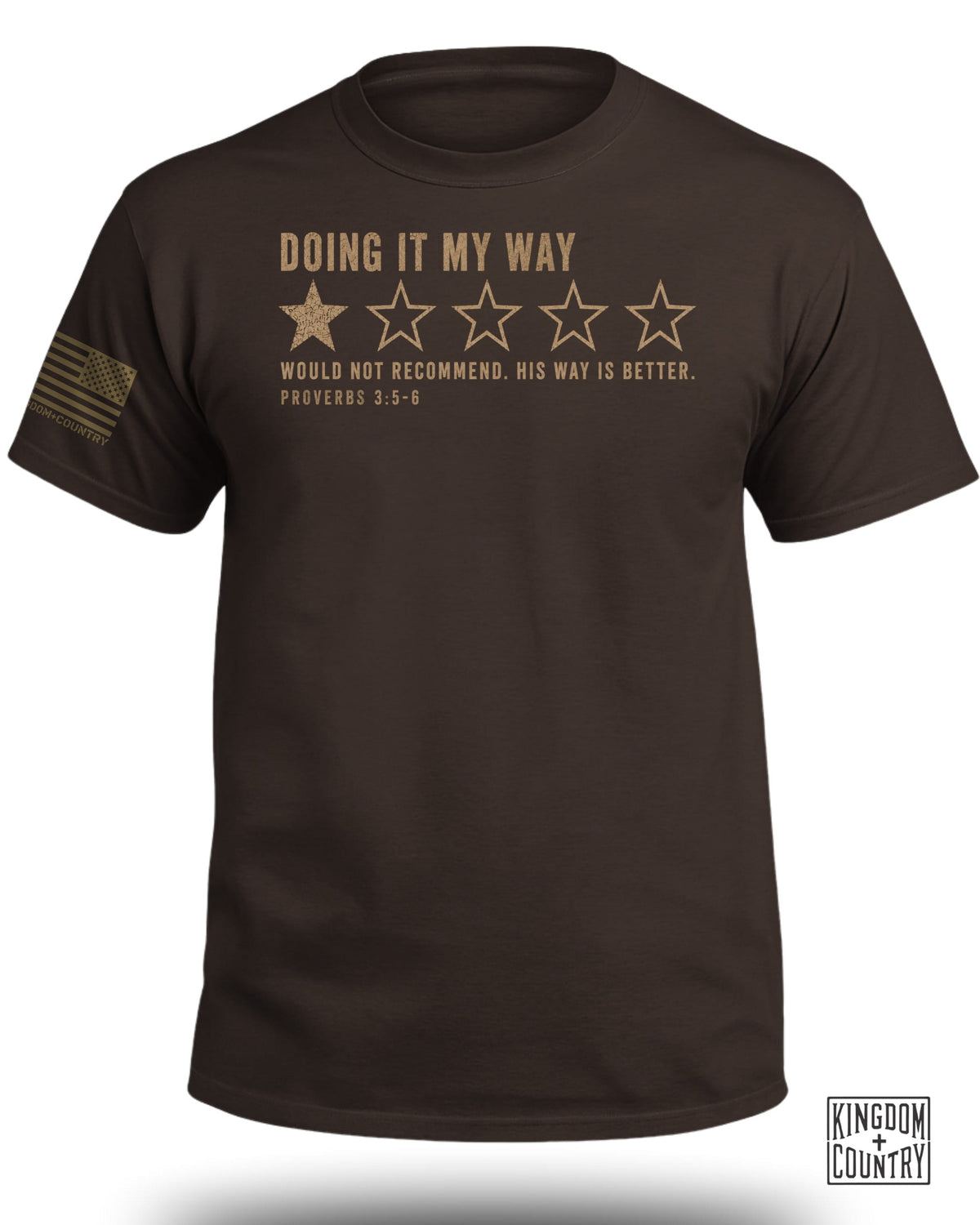 Doing It My Way 1 Star Review T-Shirt