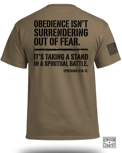Obedience Is Taking A Stand T-Shirt