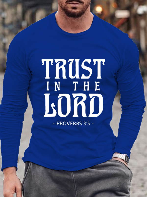 Trust In The Lord Christian Cotton Long Sleeve T-Shirt
