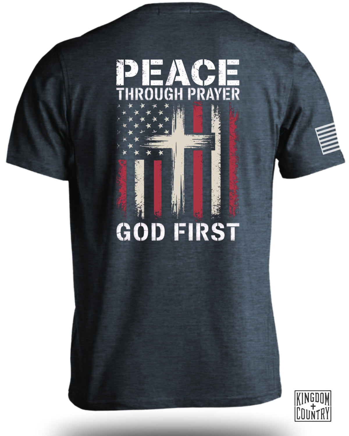 Peace Through Prayer God First T-Shirt
