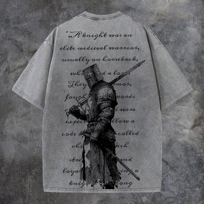 A Knight Was An Elite Medieval Warrior, Usually On Horseback, Who Held A Lot Of Power Printed Men's Washed Tee