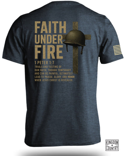 Faith Under Fire T-Shirt