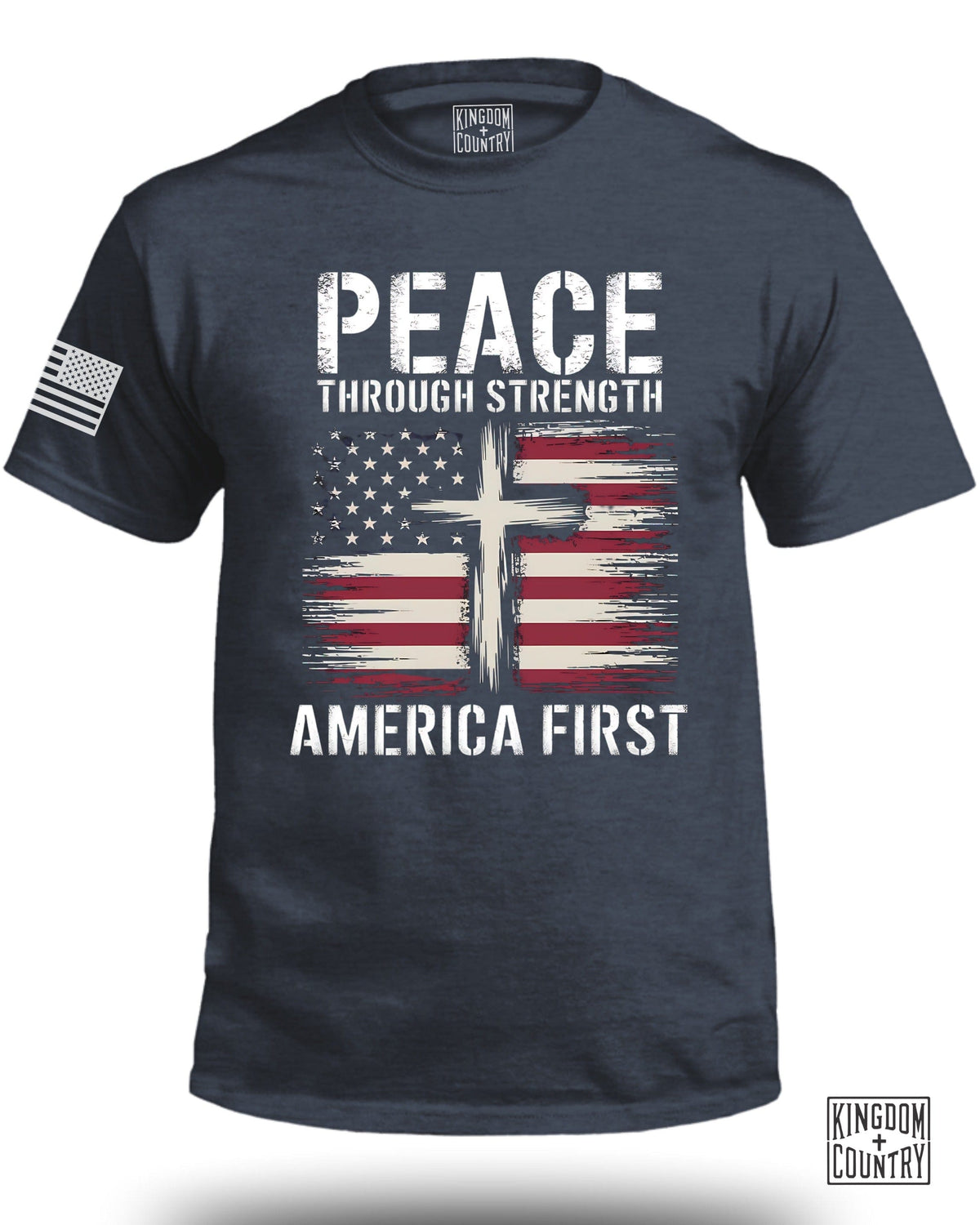 Peace Through Strength America First FRONT T-Shirt