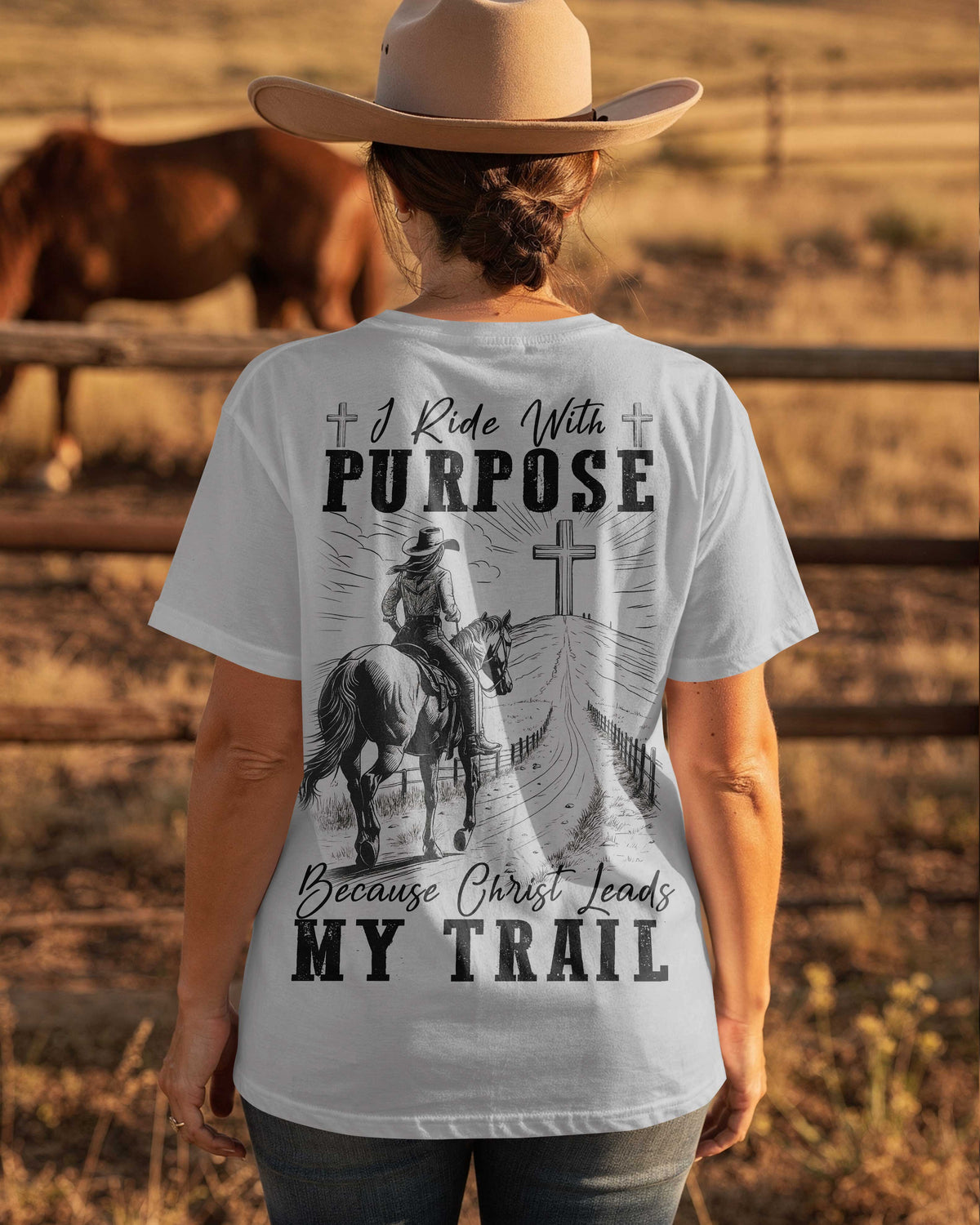 I Ride With Purpose Because Christ Leads My Trail T-Shirt