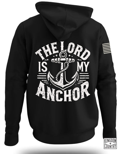 The Lord is My Anchor Hoodie