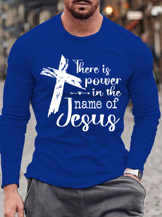 There is Power in the Name of Jesus Christian Cotton Long Sleeve T-Shirt