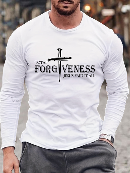 Total Forgiveness Jesus Paid It All  Cross Nails Christian Cotton Long Sleeve T-Shirt