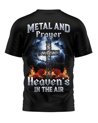 Metal And Prayer Heaven's In The Air T-Shirt