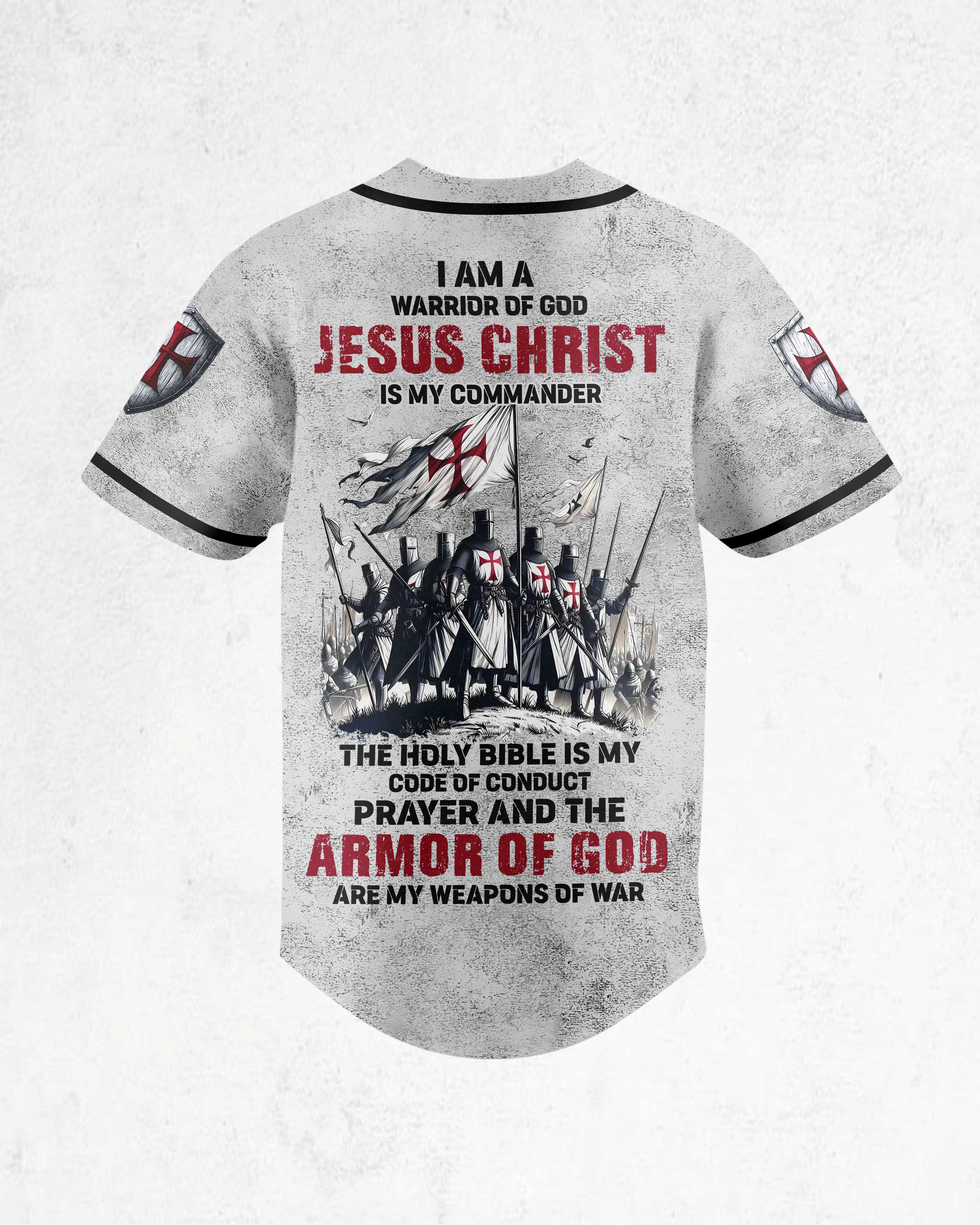 I Am A Warrior Of God Jesus Christ Is My Commander T-Shirt