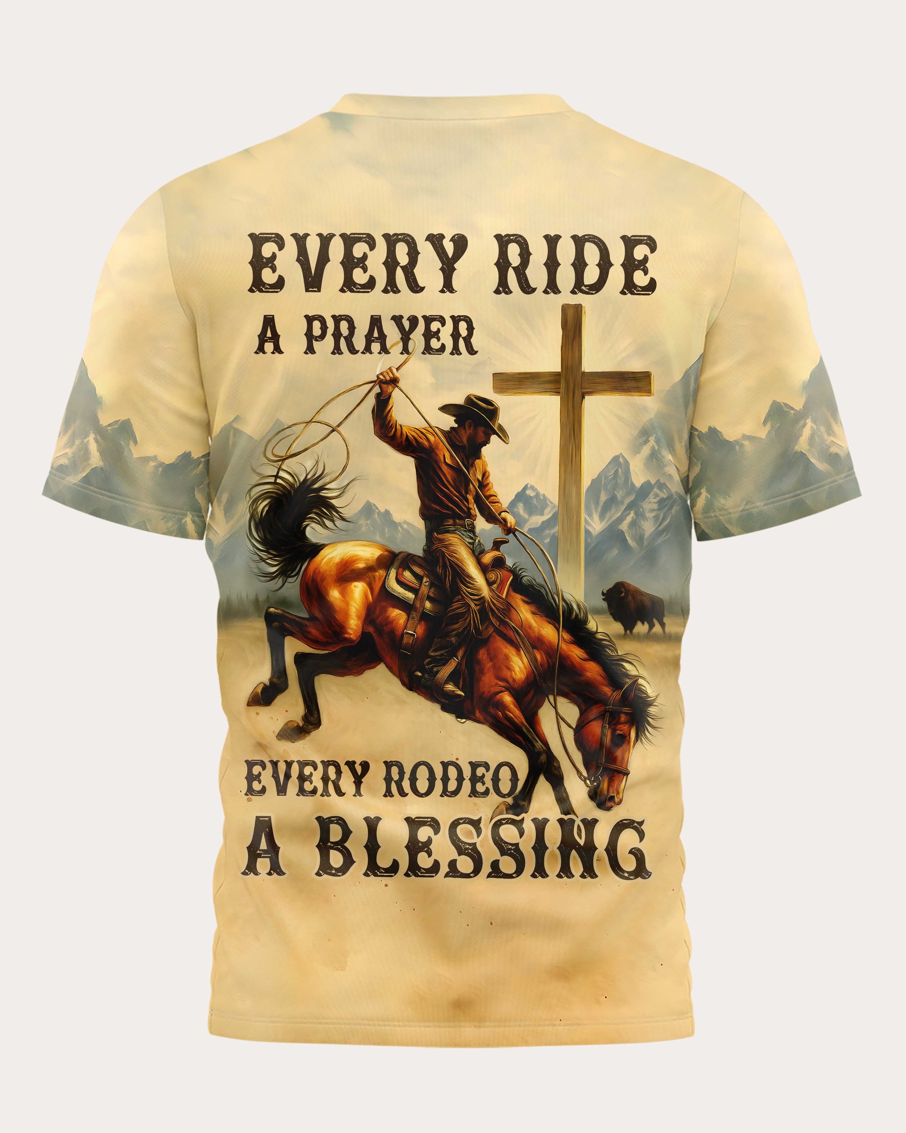 Every Ride A Prayer Every Rodeo A Blessing T-Shirt