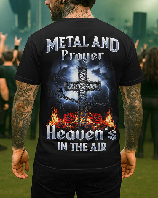 Metal And Prayer Heaven's In The Air T-Shirt