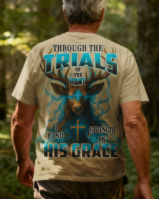 Through The Trials Of The Hunt I Find Strength In His Grace All Over Print T-Shirt