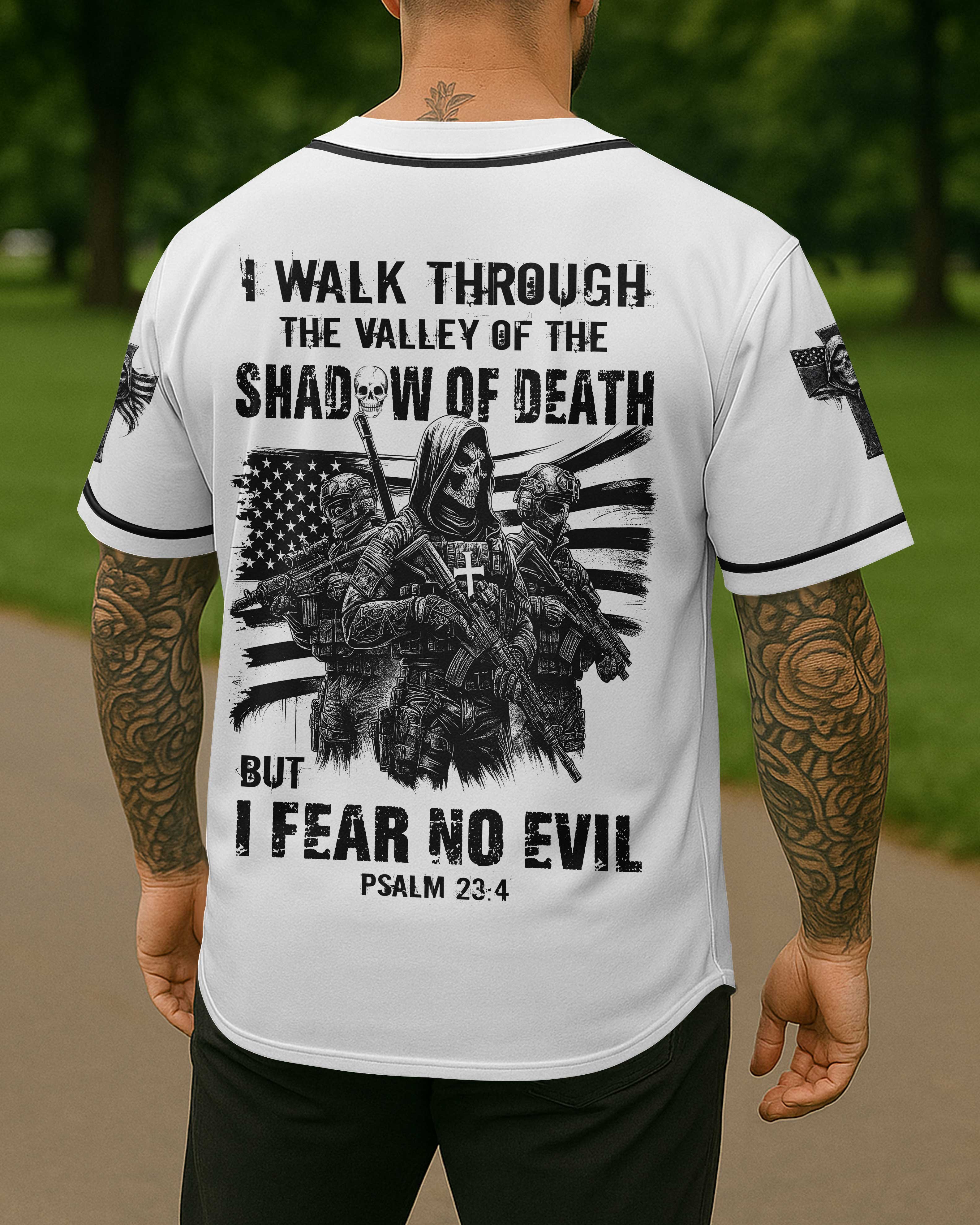 I Walk Through The Valley Of The Shadow Of Death Jersey