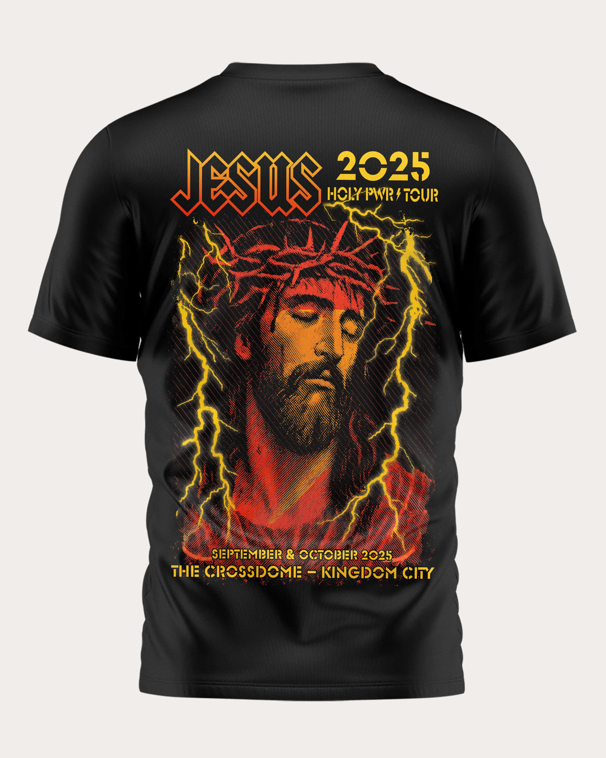 Jesus Holy Pwr Tour The Crossdome Kingdom City T-Shirt