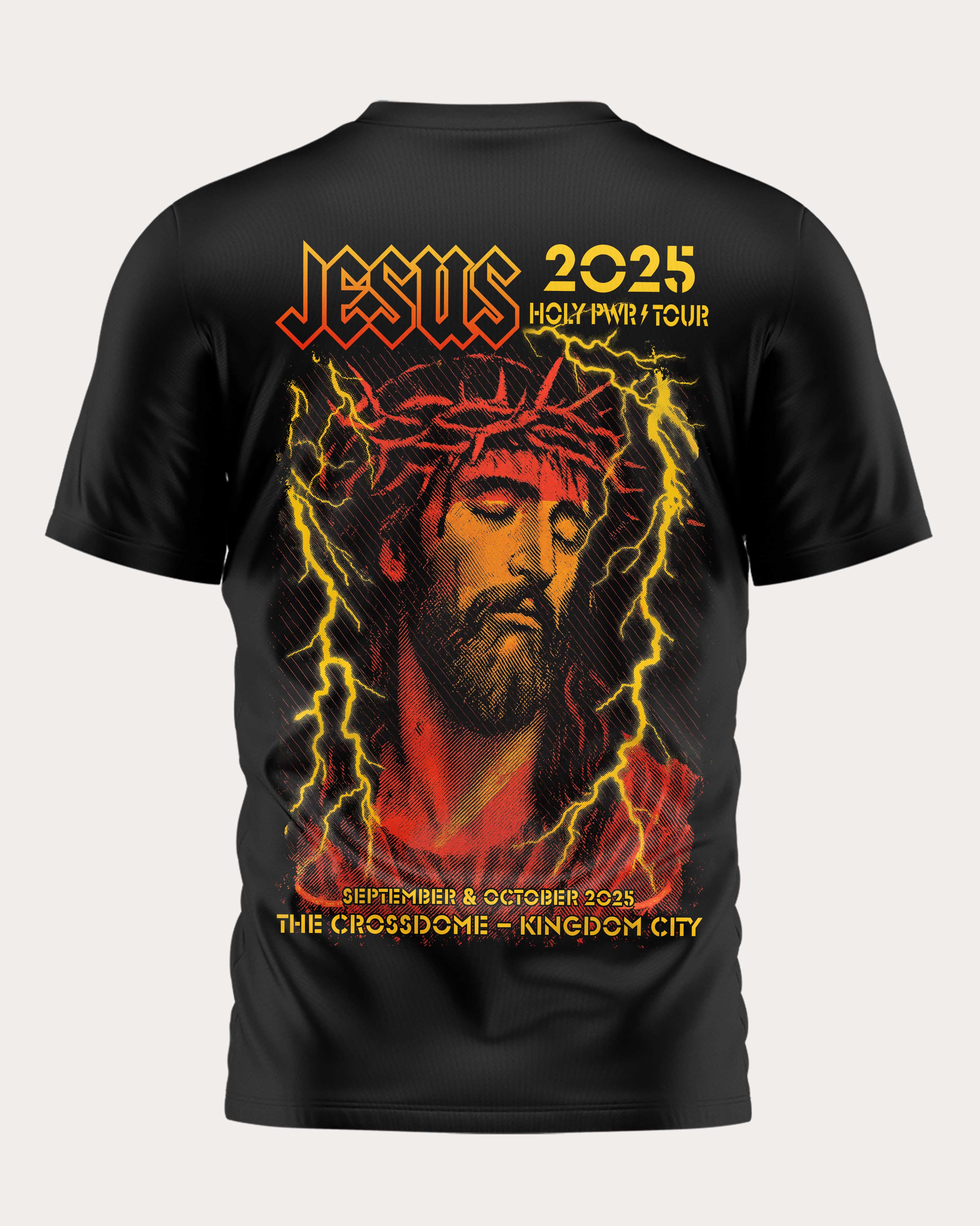Jesus Holy Pwr Tour The Crossdome Kingdom City T-Shirt