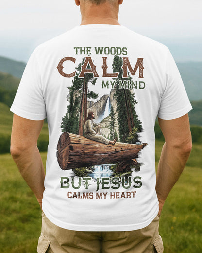 The Woods Calm My Mind T-Shirt