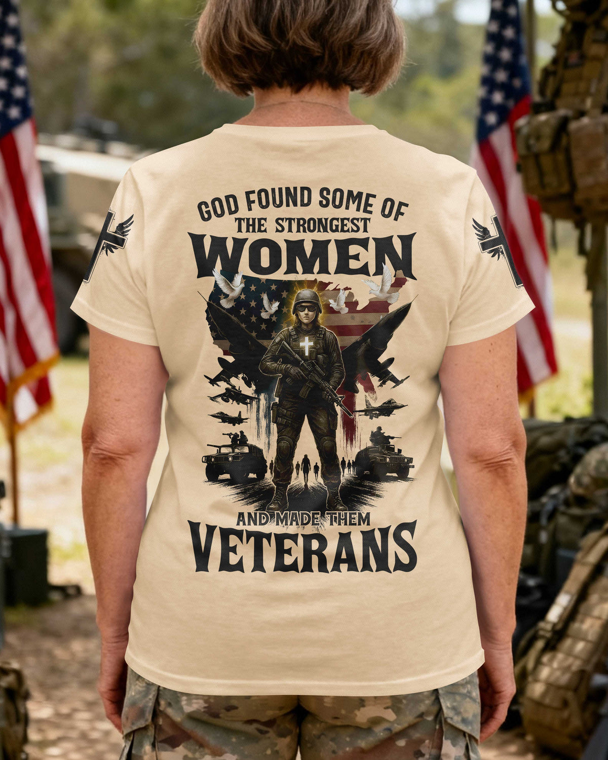 God Found Some Of The Strongest Women And Made Them Veterans T-Shirt