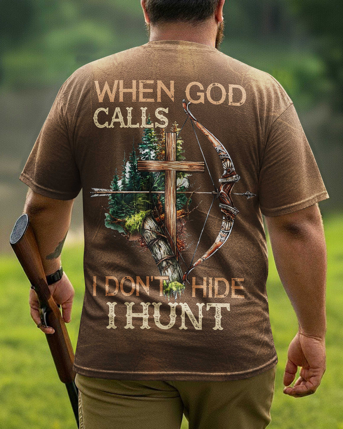 When God Calls I Don't Hide I Hunt T-Shirt