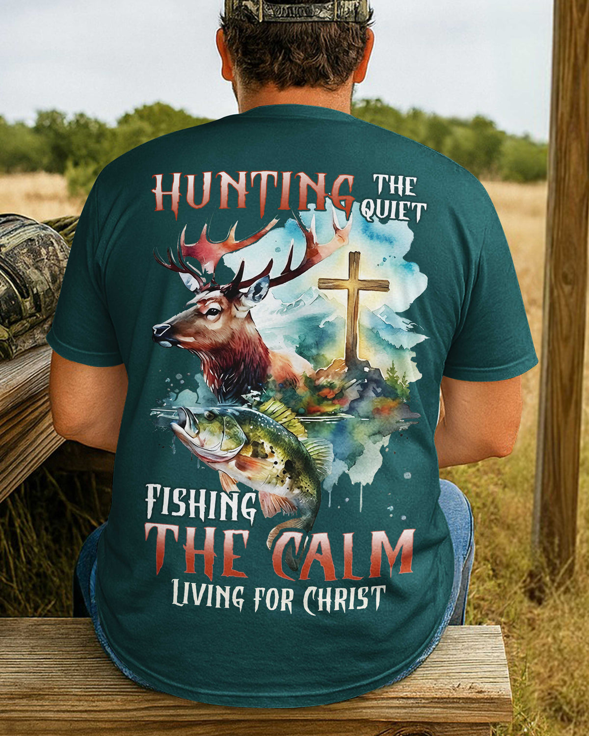 Hunting The Quiet Fishing The Calm T-Shirt