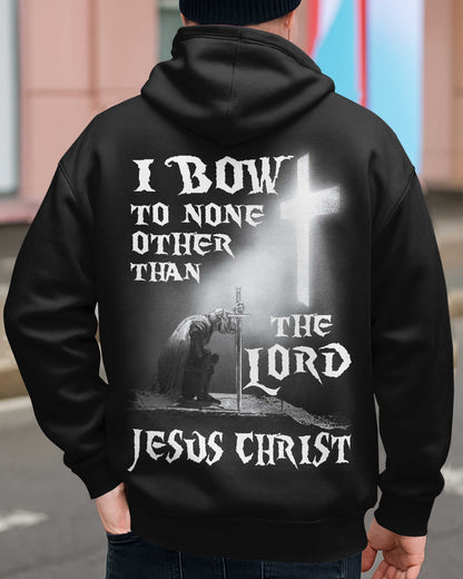 I Bow To None Other Than The Lord Jesus Christ T-Shirt