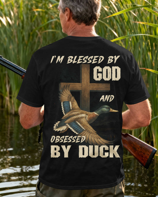 I'm Blessed By God And Obsessed By Duck T-Shirt