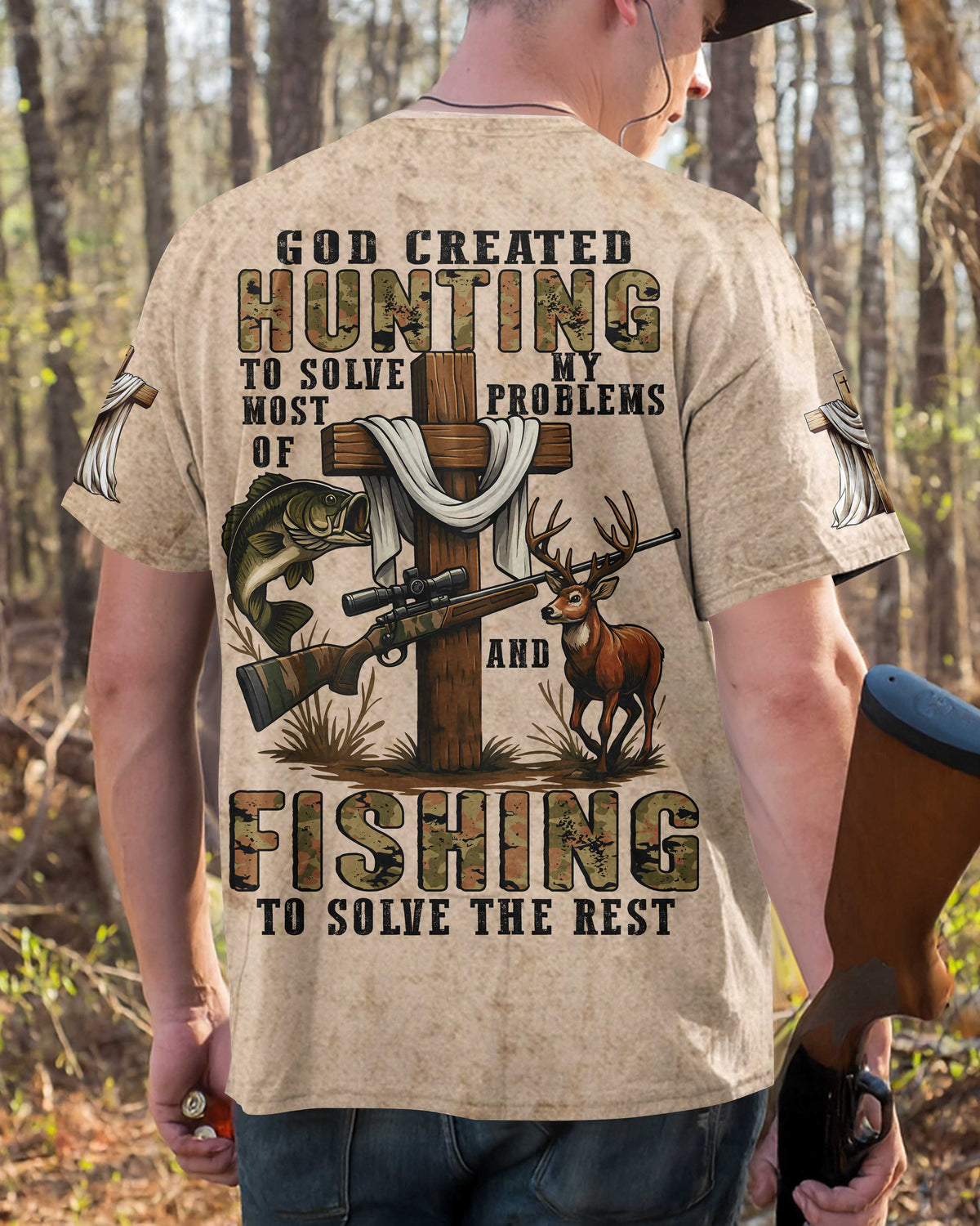 God Created Hunting To Solve Most Of My Problems And Fishing T-Shirt